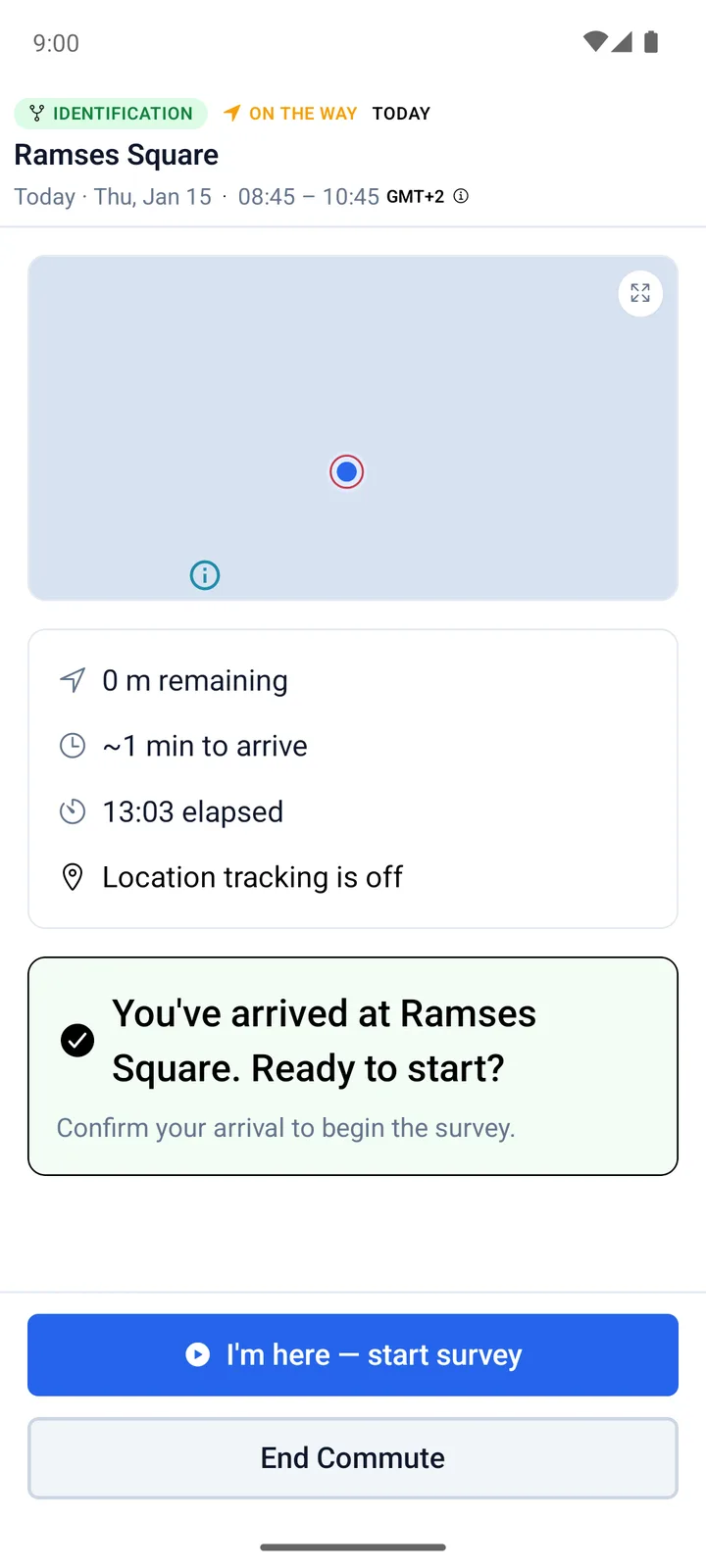 Observer confirming a researcher has arrived at Ramses Square and may start the survey